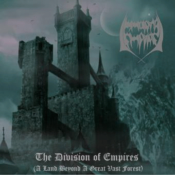 The Division of Empires (A Land Beyond a Great Vast Forest)